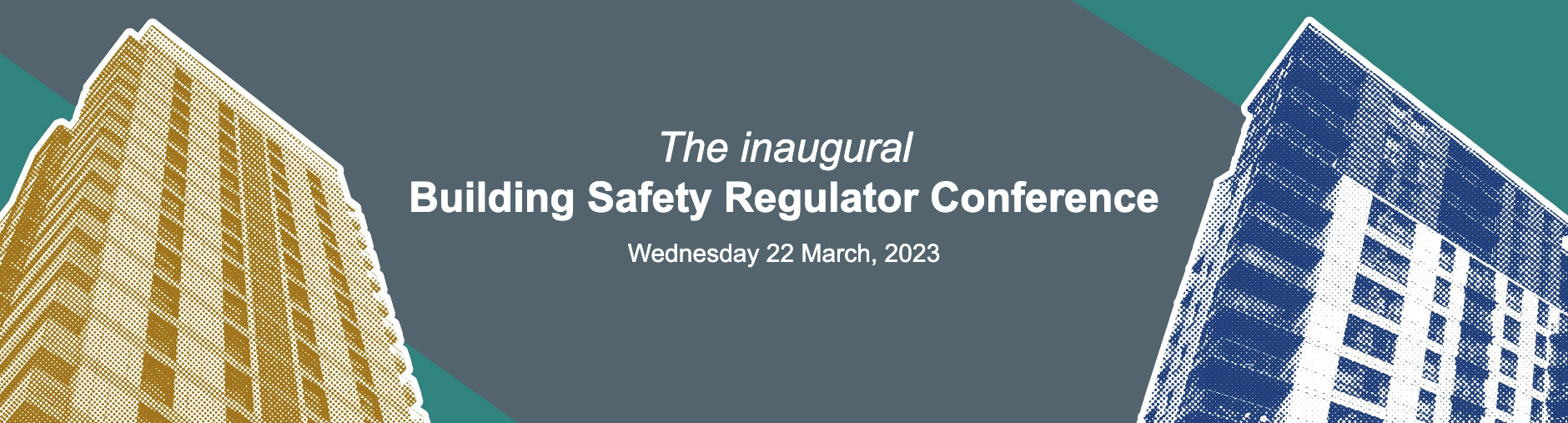 Inaugural Building Safety Regulator Conference